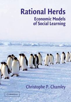 Paperback Rational Herds: Economic Models of Social Learning Book