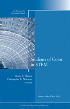 Paperback Students of Color in Stem: New Directions for Institutional Research, Number 148 Book