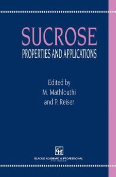 Hardcover Sucrose: Properties and Applications Book