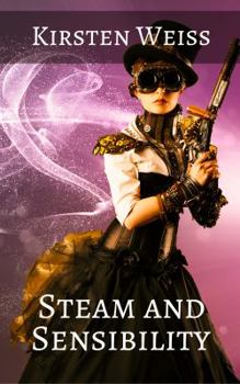 Steam and Sensibility - Book #1 of the Sensibility Grey