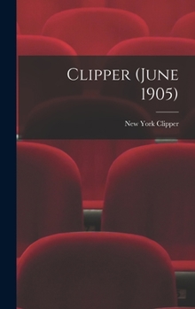 Hardcover Clipper (June 1905) Book