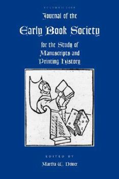 Paperback Journal of the Early Book Society Vol 11: For the Study of Manuscripts and Printing History Book