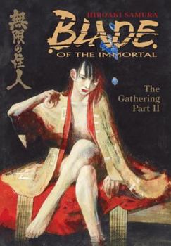 Paperback Blade of the Immortal Volume 9: The Gathering II Book