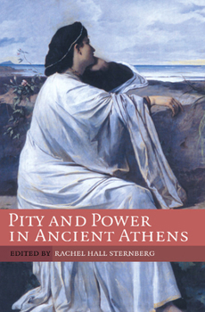 Paperback Pity and Power in Ancient Athens Book