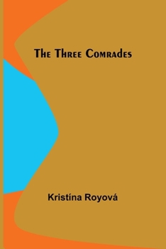 Paperback The Three Comrades Book