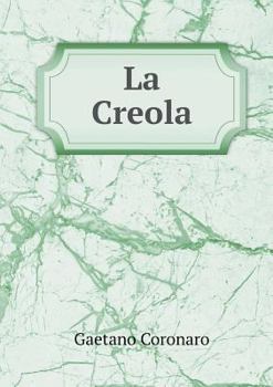 Paperback La Creola [Italian] Book