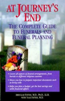 Paperback At Journey's End: The Complete Guide to Funerals and Funeral Planning Book