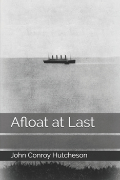 Paperback Afloat at Last Book