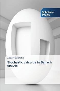 Paperback Stochastic calculus in Banach spaces Book