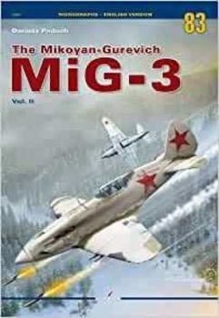 Paperback The Mikoyan-Gurevich Mig-3: Volume II Book
