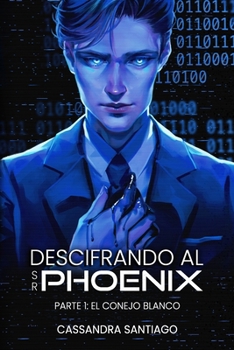Paperback Descifrando al señor Phoenix [Spanish] Book