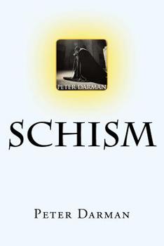 Schism - Book #5 of the Crusader Chronicles