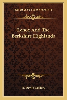 Paperback Lenox And The Berkshire Highlands Book