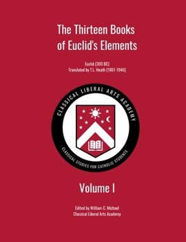 Paperback The Thirteen Books of Euclid's Elements, Volume I Book