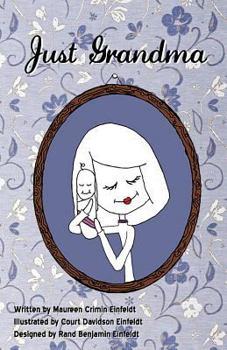 Paperback Just Grandma Book