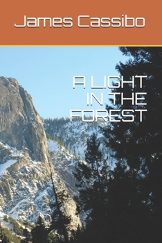 Paperback A Light in the Forest Book