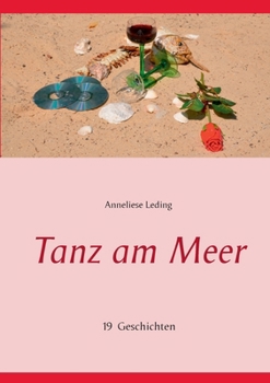 Paperback Tanz am Meer: 19 Geschichten [German] Book