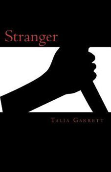 Paperback Stranger: Stranger Made by: Talia Garrett (10tally from YouTube) Book