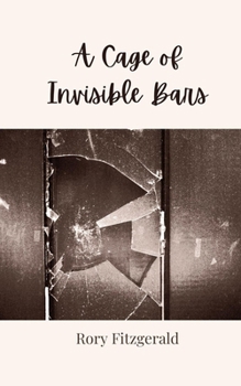 Paperback A Cage of Invisible Bars Book