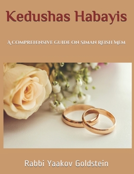 Paperback Kedushas Habayis: A comprehensive guide on Siman Reish Mem Book