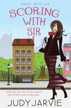 Paperback Sassy With Sir: Scoring With Sir Book