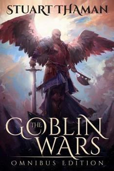 Paperback The Goblin Wars: Omnibus Edition Book