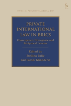 Hardcover Private International Law in Brics: Convergence, Divergence and Reciprocal Lessons Book