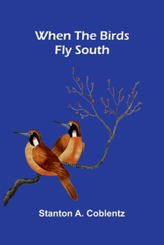 When the birds fly south