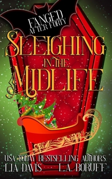 Paperback Sleighing in the Midlife: A Paranormal Cozy Mystery Christmas Story Book