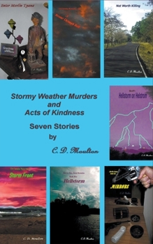 Paperback Stormy Weather Murders and Acts of Kindness Book
