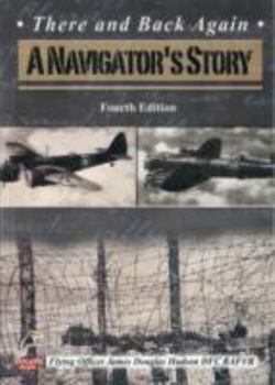 Paperback There and Back Again: A Navigator's Story Book