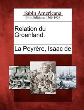 Paperback Relation Du Groenland. [French] Book