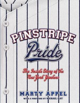 Hardcover Pinstripe Pride: The Inside Story of the New York Yankees Book