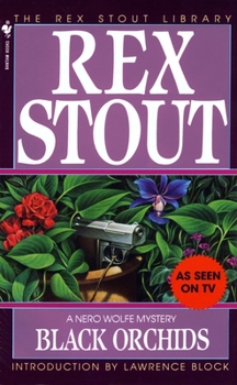 Black Orchids - Book  of the Nero Wolfe novellas by Rex Stout