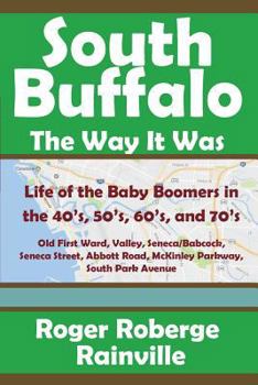 Paperback South Buffalo The Way It Was Book