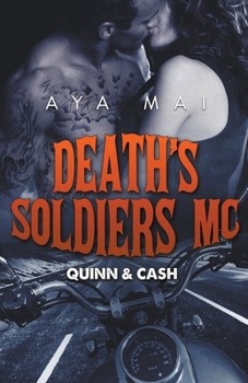 Paperback Death's Soldiers MC - Quinn & Cash Book