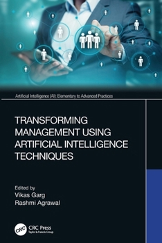 Paperback Transforming Management Using Artificial Intelligence Techniques Book