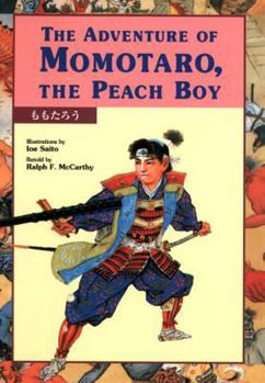 Hardcover The Adventure of Momotaro, the Peach Boy Book