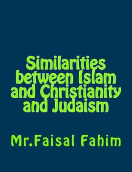 Similarities between Islam and Christianity and Judaism