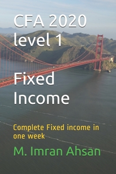 Paperback CFA 2020 level 1: Complete Fixed income in one week Book