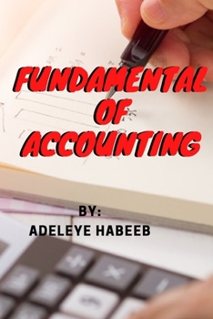 Paperback Fundamental of Accounting: Foundation of Accounting Learning Book