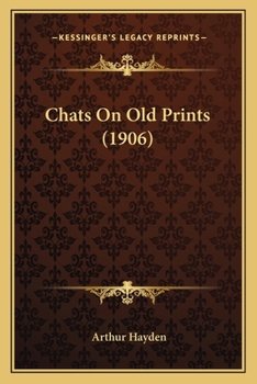 Paperback Chats On Old Prints (1906) Book
