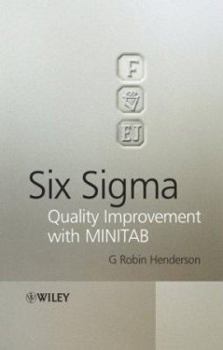 Paperback Six Sigma: Quality Improvement with MINITAB Book