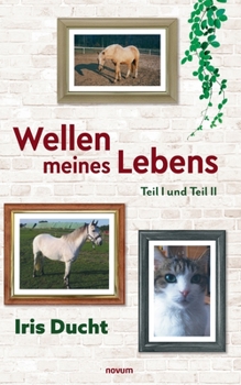 Paperback Wellen meines Lebens: Teil I und Teil II [German] Book
