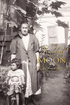 Hardcover The Rabbit in the Moon Book