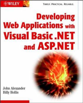 Paperback Developing Web Applications with Visual Basic.Net and ASP.Net Book