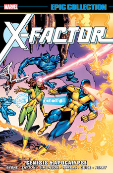 X-Factor Epic Collection: Genesis & Apocalypse - Book  of the X-Factor (1986-1998)