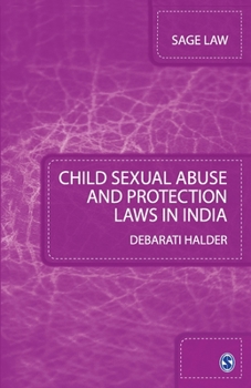 Paperback Child Sexual Abuse and Protection Laws in India Book