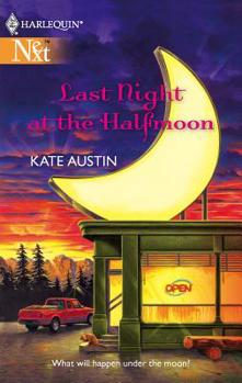 Mass Market Paperback Last Night at the Halfmoon Book