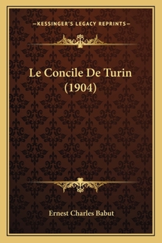 Paperback Le Concile De Turin (1904) [French] Book